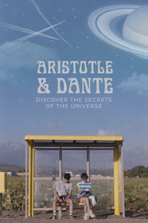 Xem phim Aristotle và Dante Khám Phá Những Bí Mật Của Vũ Trụ