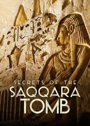 Xem phim Bí Mật Các Lăng Mộ Saqqara