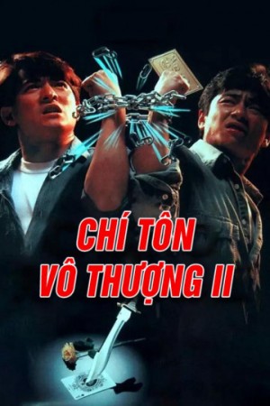 Xem phim Chí Tôn Vô Thượng II