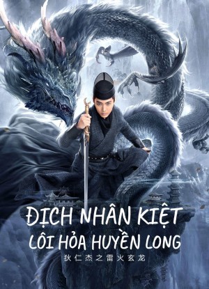 Xem phim Địch Nhân Kiệt: Lôi Hỏa Huyền Long