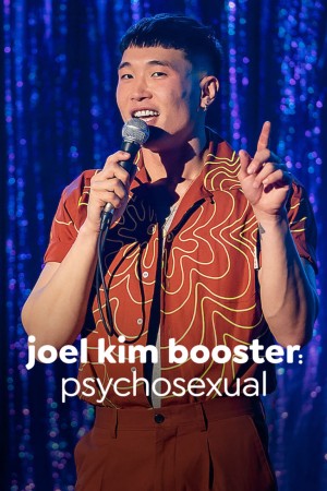 Xem phim Joel Kim Booster: Tâm tính dục