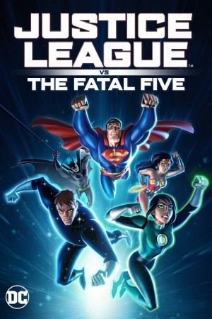 Xem phim Liên Minh Công Lý Đối Đầu Fatal Five