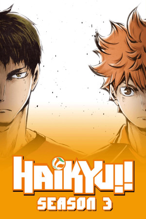 Xem phim Vua Bóng Chuyền Haikyuu (Phần 3)